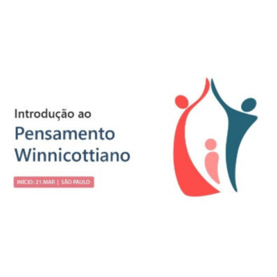 Introdução ao Pensamento Winnicottiano